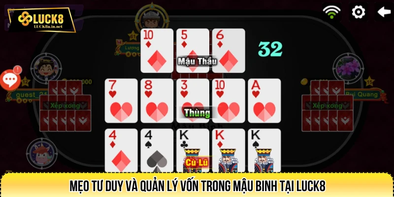 Mẹo tư duy và quản lý vốn trong mậu binh tại LUCK8