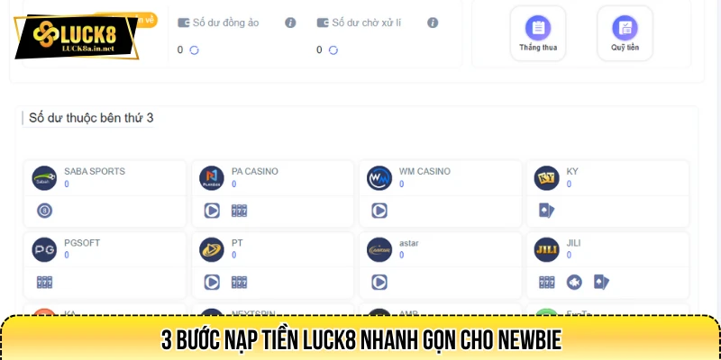 3 bước nạp tiền LUCK8 nhanh gọn cho newbie