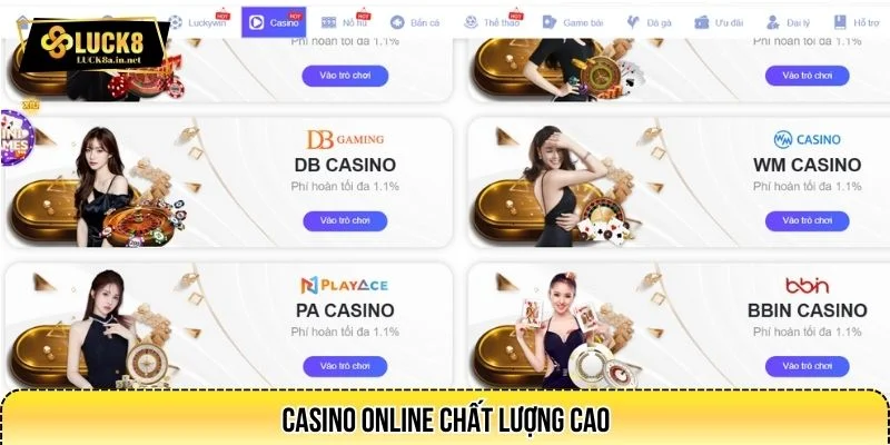 LUCK8 mang đến cho người chơi trải nghiệm live casino chân thực
